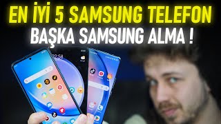 Bence Şu Anda Alınabilecek En İyi 5 Samsung Telefon  MART 2024 [upl. by Drawdesemaj]