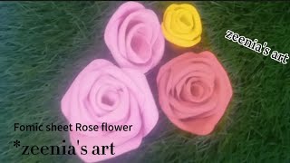 How to make rose flower out of fomic sheet fomic sheet rose paper rose flower zeeniaart [upl. by Curhan]