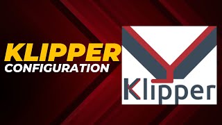 Klipper Configuration for Beginners Your 3D Printing Journey Starts Here [upl. by Dorahs]