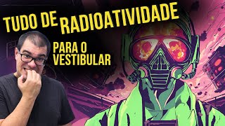 Revisão ENEM  Radioatividade [upl. by Ardnac264]