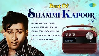 Best Of Shammi Kapoor Sung By Mohammed Rafi  Dil Ke Jharokhe Mein  Ehsan Tera Hoga Mujh Par [upl. by Stutman]