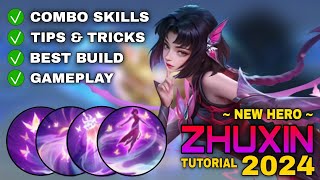 ZHUXIN Tutorial amp Guide 2024 English Combo Skills Best Build Tips amp Tricks  Mobile Legends [upl. by Marozik]