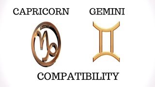 Capricorn and Gemini Compatibility [upl. by Dupuy]