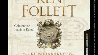 Ken Follett Das Fundament der Ewigkeit [upl. by Yziar]