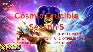 Cosmic Crucible Season 5  MSF  1302024 [upl. by Oemor]