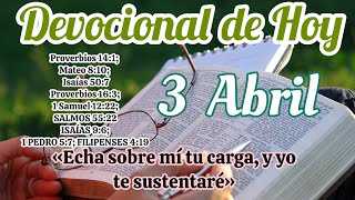 Devocional de hoy 3 Abril  Devocionales cristianos  Devocionales diarios  Devocional [upl. by Airdnaxela94]