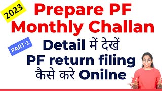 1 PF Monthly Return in EPFO  Generate ECR challan [upl. by Htidirrem]