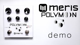 Meris  Polymoon Delay  Demo Stereo [upl. by Allisirp893]