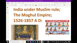 India under Muslim rule    The Moghul Empire 15261857 A D   86 moghulempie upsce ias [upl. by Nnahgem]