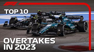 The Top 10 Overtakes of the 2023 F1 Season [upl. by Nimzzaj]