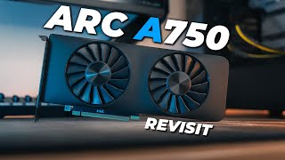 Intel ARC is Only Getting BETTER Intel Arc A750 Revisit [upl. by Auhsaj]