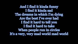 Gary Jules  Mad World Lyrics HD [upl. by Amaras708]