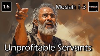 Come Follow Me  Mosiah 13 quotUnprofitable Servantsquot [upl. by Llevart]