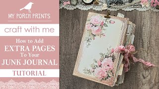 EASY NOSEW SHABBY JUNK JOURNAL🤍 Covers and Spines  How to Add Extra Pages  My Porch Prints [upl. by Ecinad154]