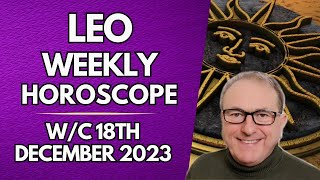 Leo Horoscope Weekly Astrology from 18th December 2023 [upl. by Lise349]