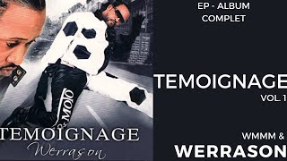 Werrason amp Wenge Musica Maison Mere  Temoignage  Vol1 2005  Album Complet [upl. by Frida]