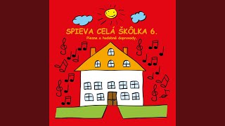 Spieva celá škôlka [upl. by Iru]