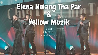 Elena Hniang Tha Par amp Yellow Muzik [upl. by Boot]