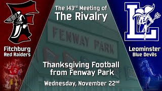 FHS vs Leominster Thanksgiving Football 11222023 [upl. by Idnem]