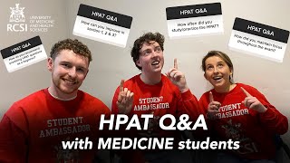 HPAT QampA tips and advice from RCSI Medicine students 📖🩺 [upl. by Stovall]