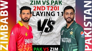 ZIMBABWE VS PAKISTAN 2ND T20I PLAYING 11 [upl. by Eelreveb]