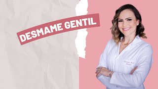 DESMAME GENTIL  DESMAME SEM TRAUMAS  MATERNIDADE  GINECOLOGIA E OBSTETRÍCIA  AMAMENTAÇÃO  BEBÊ [upl. by Fonz130]