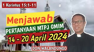 MENJAWAB PERTANYAAN MTPJ GMIM 1420 APRIL 2024 [upl. by Endora]