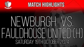 Newburgh vs Fauldhouse United  191024 [upl. by Ojiram]