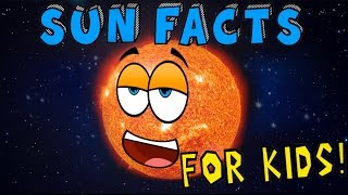 Sun Facts for Kids [upl. by Aztin881]