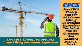 Gear Up for Lifting Success Free CPCS Supervisor Test Prep Part 1  UK [upl. by Rissa]