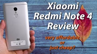 Xiaomi Redmi Note 4 Review  very affordable or just cheap [upl. by Rafaelia]