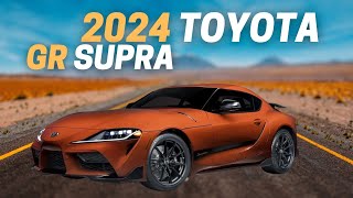 10 Reasons Why You Should Buy The 2024 Toyota GR Supra [upl. by Loredana]