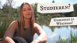 Studieren in Würzburg  Die perfekte UniStadt [upl. by Omora]