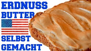 Leckere ERDNUSSBUTTER in 2 min selber machen [upl. by Olsson]