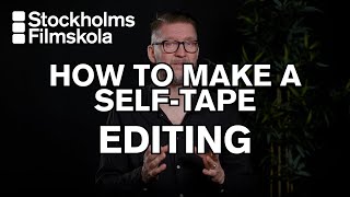 1009 How To Make A SelfTape Editing [upl. by Epifano]