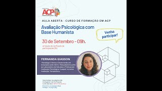 Aula Avaliação Psicológica com Base Humanista [upl. by Nimesay]