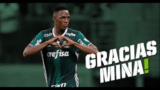 Gracias Mina  Despedida de Yerry Mina do Palmeiras [upl. by Relluf692]