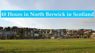 RELAXING HOLIDAY TOUR IN NORTH BERWICK SCOTLAND [upl. by Alcus]