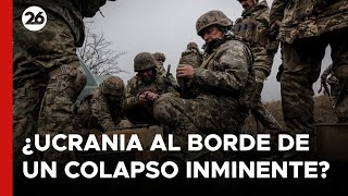 🔴 ¿Se encuentra Ucrania al borde de un colapso inminente [upl. by Shannan742]