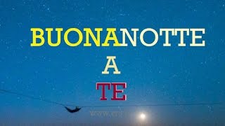 quotBuonanottequot goodnight italian song [upl. by Verine]