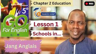 Go For English 5e  Chapter 2  Lesson 1  anglais wolof [upl. by Hedveh]