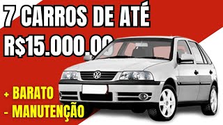 7 CARROS MAIS BARATOS COM MENOS MANUTENÇÃO [upl. by Kingsley869]