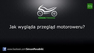 Jak wygląda przegląd motoroweru [upl. by Peers]