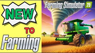 NEW to Farming Simulator  Farming Simulator 25 [upl. by Harewood572]