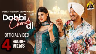 Dabbi Chandi Di Official Video Inderjit Nikku  Deepak Dhillon  New Punjabi Song 2024 [upl. by Amarillas]