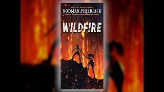 Wildfire by Rodman Philbrick  Scholastic Fall 2019 Online Preview [upl. by Durman363]