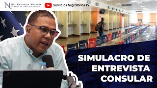 Simulacro de entrevista consulares [upl. by Wilmer]