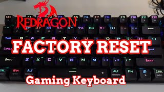 ReDragon Keyboard How To Reset Gaming Keyboard [upl. by Kinnard]