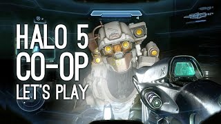 Halo 5 Campaign Gameplay  Lets Play Halo 5 Coop on Xbox One Ep 1 [upl. by Latsyrd]