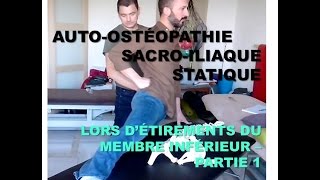 Autoostéopathie Bassin transformer un étirement en manipulations sacroiliaques [upl. by Daniele]